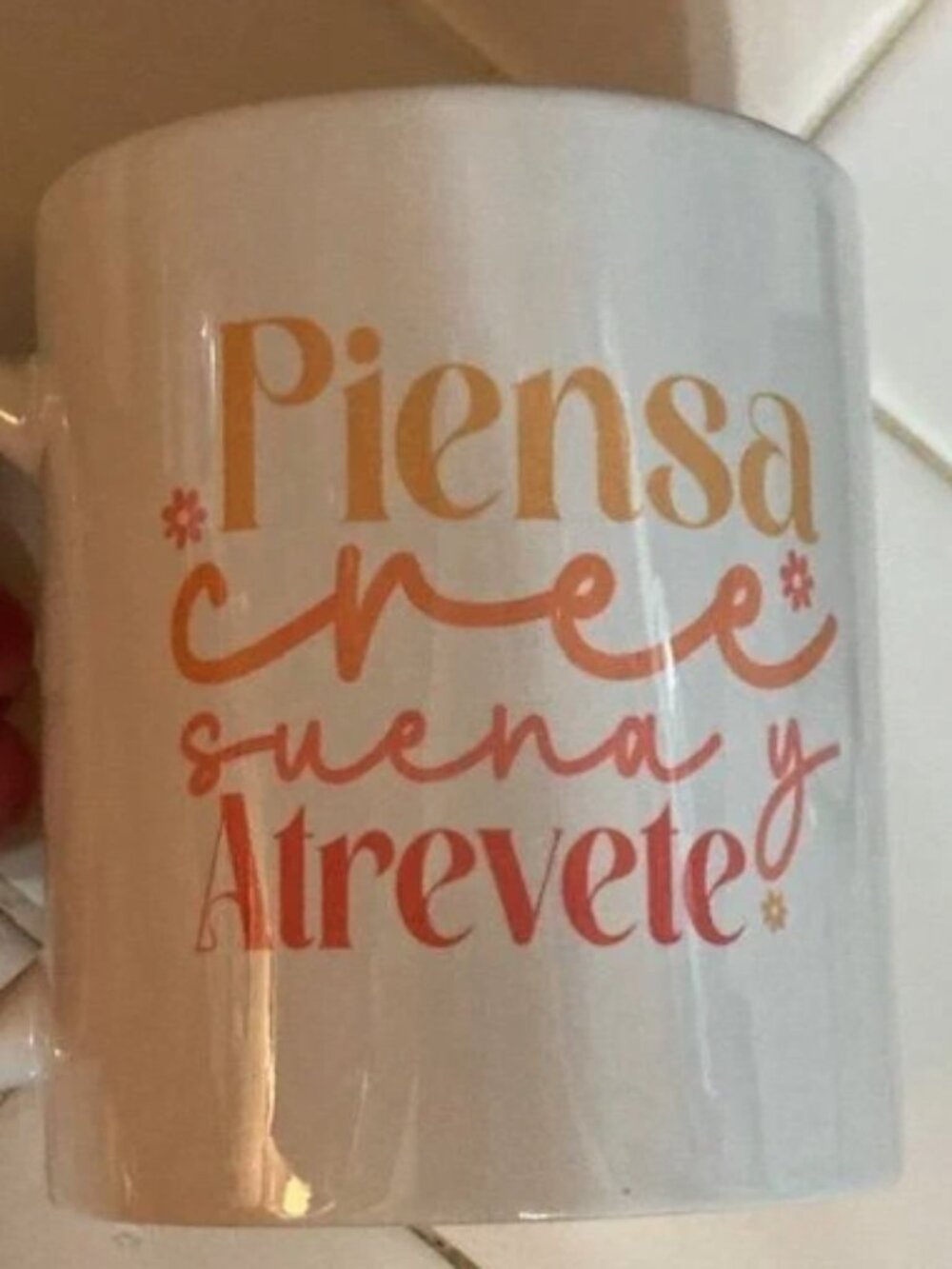 Creations By Loren | 11 oz Spanish Motivation Mug | Piensa Cree Suena Y Atrevete